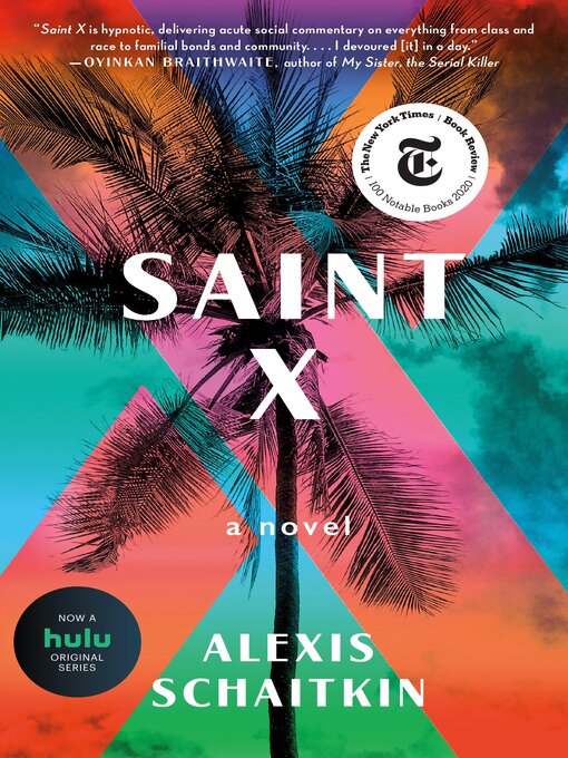 Title details for Saint X: a Novel by Alexis Schaitkin - Available